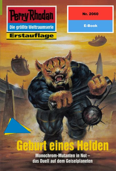 Perry Rhodan 2060: Geburt eines Helden (Heftroman)