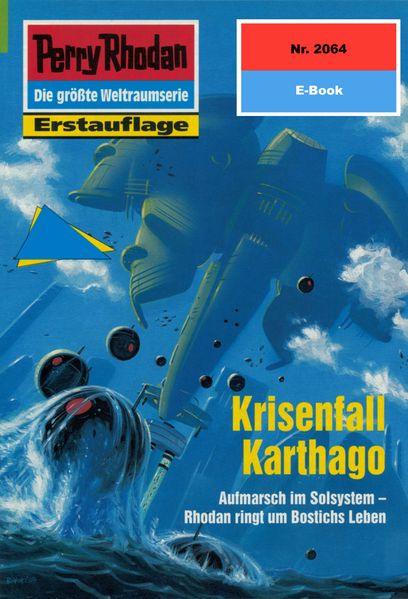 Perry Rhodan 2064: Krisenfall Karthago (Heftroman)