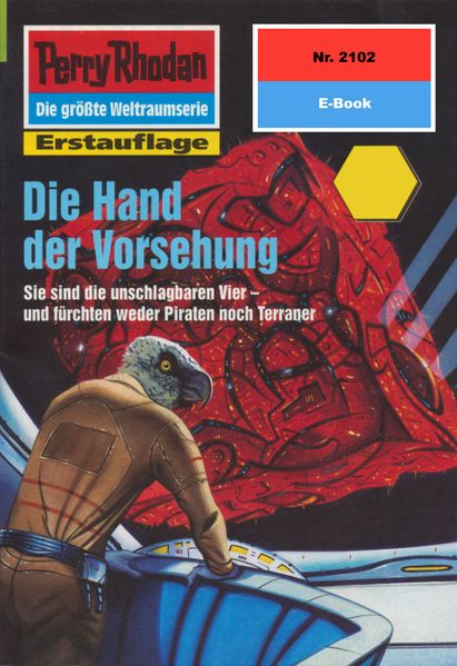 Perry Rhodan 2102: Die Hand der Vorsehung (Heftroman)