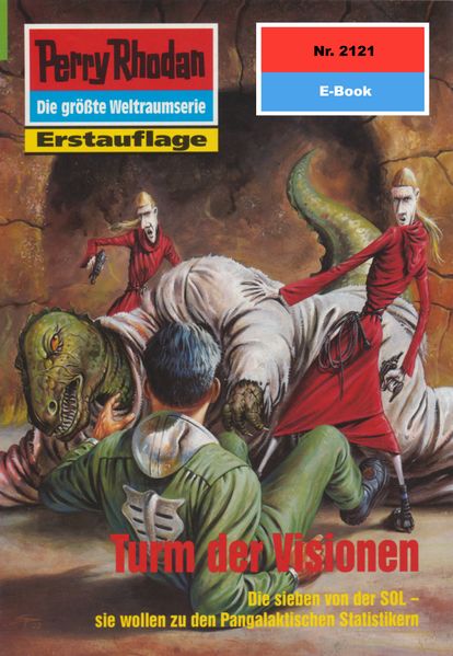 Perry Rhodan 2121: Turm der Visionen (Heftroman)