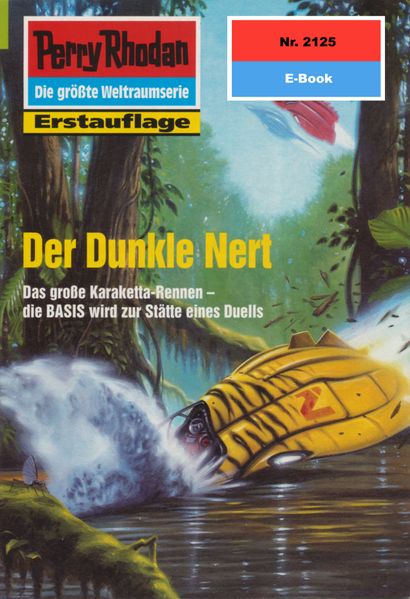 Perry Rhodan 2125: Der Dunkle Nert (Heftroman)
