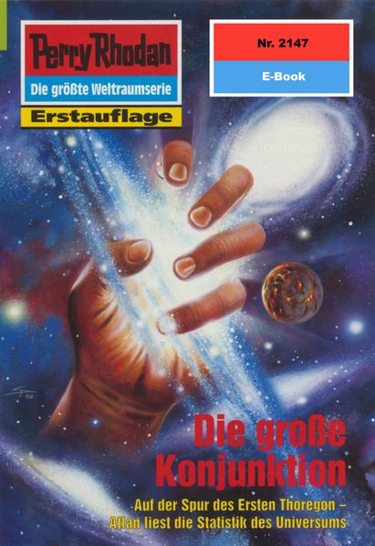 Perry Rhodan 2147: Die große Konjunktion (Heftroman)
