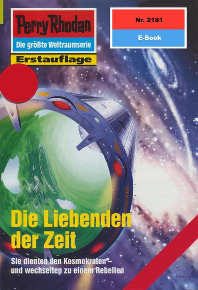 Perry Rhodan 2181: Die Liebenden der Zeit (Heftroman)