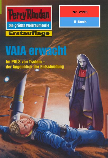 Perry Rhodan 2195: VAIA erwacht (Heftroman)