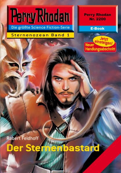 Perry Rhodan 2200: Der Sternenbastard (Heftroman)