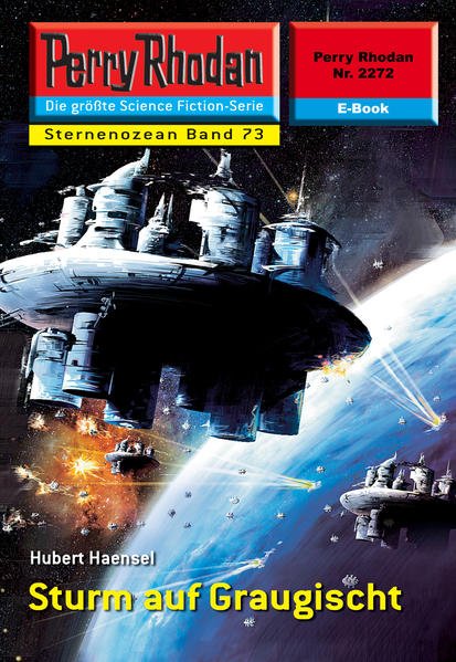 Perry Rhodan 2272: Sturm auf Graugischt (Heftroman)