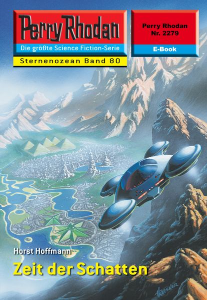 Perry Rhodan 2279: Zeit der Schatten (Heftroman)