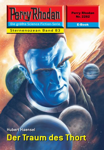 Perry Rhodan 2282: Der Traum des Thort (Heftroman)