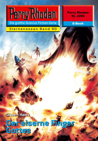 Perry Rhodan 2289: Der eiserne Finger Gottes (Heftroman)