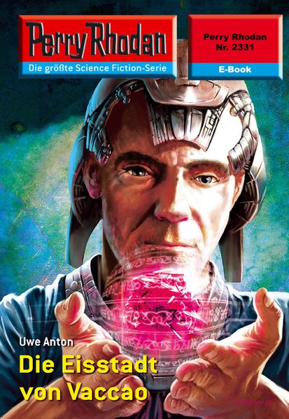 Perry Rhodan 2331: Die Eisstadt von Vaccao (Heftroman)