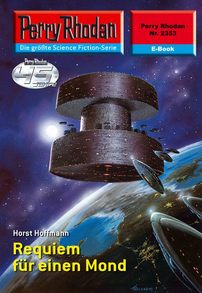 Perry Rhodan 2353: Requiem für einen Mond (Heftroman)