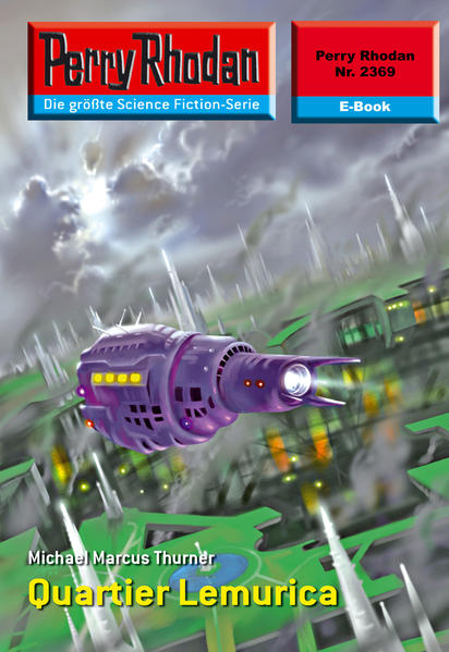 Perry Rhodan 2369: Quartier Lemurica (Heftroman)