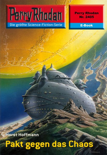 Perry Rhodan 2405: Pakt gegen das Chaos (Heftroman)