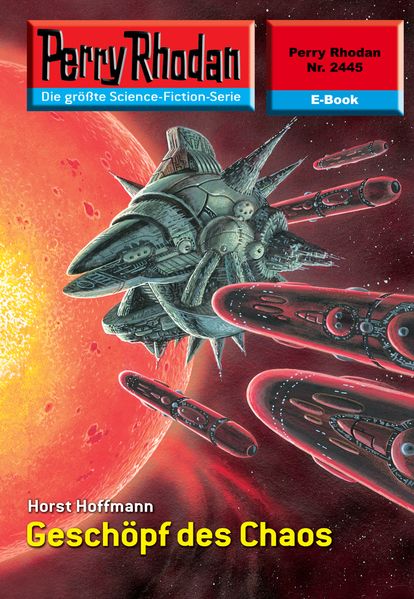 Perry Rhodan 2445: Geschöpf des Chaos (Heftroman)