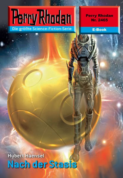 Perry Rhodan 2465: Nach der Stasis (Heftroman)