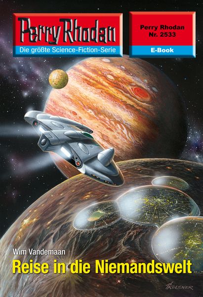 Perry Rhodan 2533: Reise in die Niemandswelt (Heftroman)