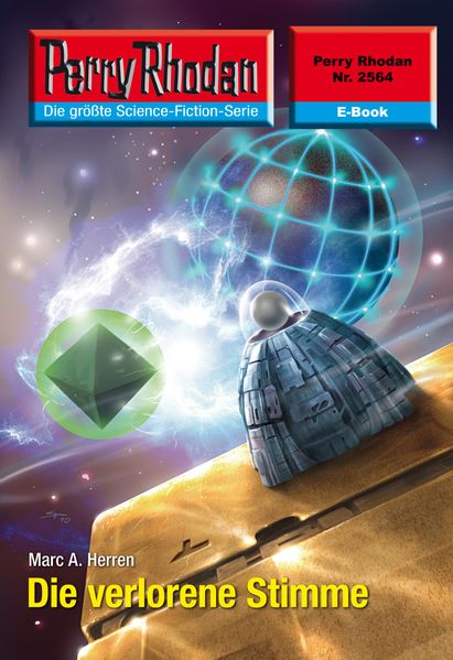 Perry Rhodan 2564: Die verlorene Stimme (Heftroman)