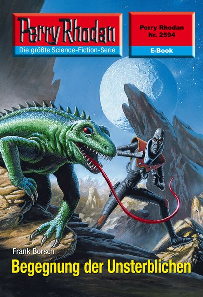 Perry Rhodan 2594: Begegnung der Unsterblichen (Heftroman)