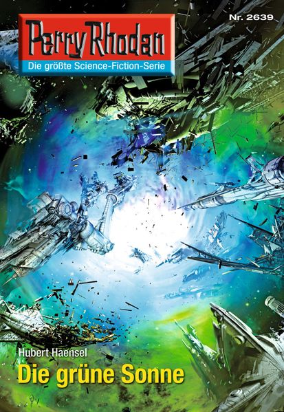 Perry Rhodan 2639: Die grüne Sonne (Heftroman)