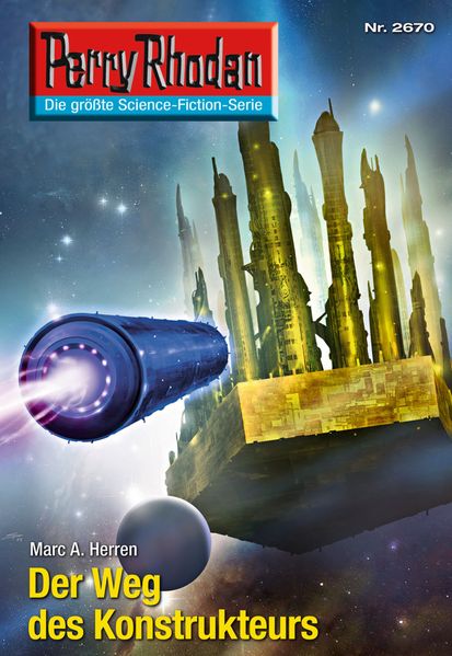 Perry Rhodan 2670: Der Weg des Konstrukteurs (Heftroman)