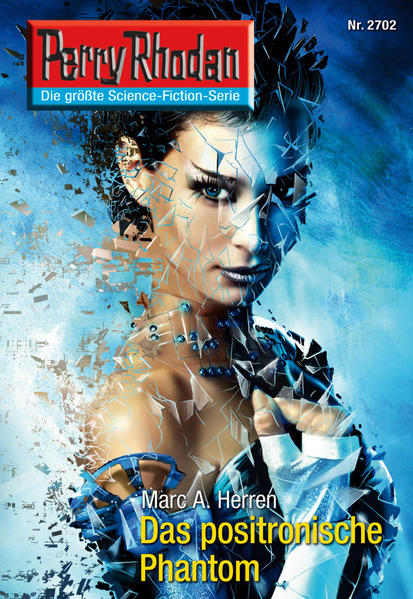 Perry Rhodan 2702: Das positronische Phantom (Heftroman)