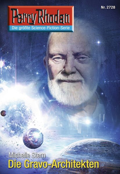 Perry Rhodan 2728: Die Gravo-Architekten (Heftroman)