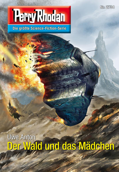 Perry Rhodan 2734: Der Wald und das Mädchen (Heftroman)