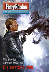 Perry Rhodan 2754: Die zerstörte Welt (Heftroman)