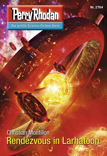 Perry Rhodan 2764: Rendezvous in Larhatoon (Heftroman)