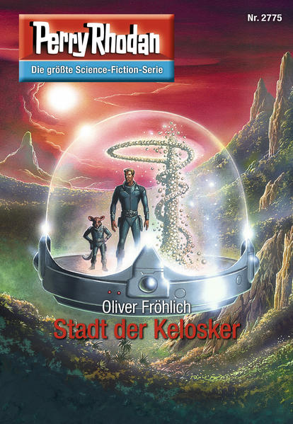 Perry Rhodan 2775: Stadt der Kelosker (Heftroman)