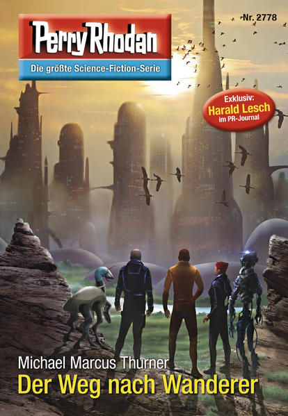 Perry Rhodan 2778: Der Weg nach Wanderer (Heftroman)