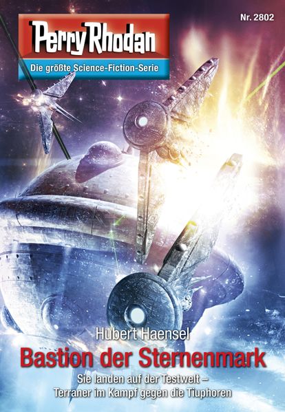 Perry Rhodan 2802: Bastion der Sternenmark (Heftroman)