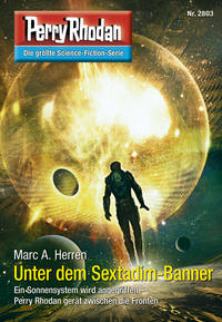 Perry Rhodan 2803: Unter dem Sextadim-Banner (Heftroman)