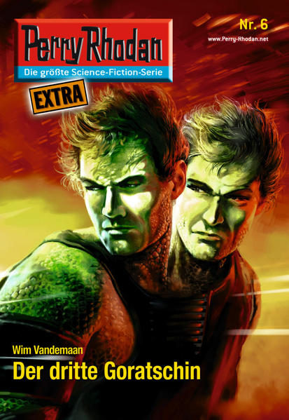 Perry Rhodan-Extra 6: Der dritte Goratschin