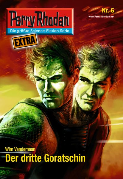 Perry Rhodan-Extra 6: Der dritte Goratschin