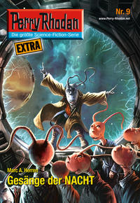 Perry Rhodan-Extra 9: Gesänge der Nacht