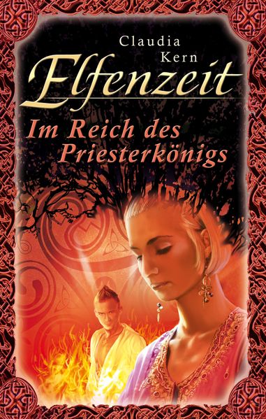 Elfenzeit 13: Im Reich des Priesterkönigs