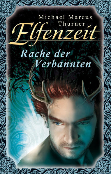 Elfenzeit 18: Rache der Verbannten
