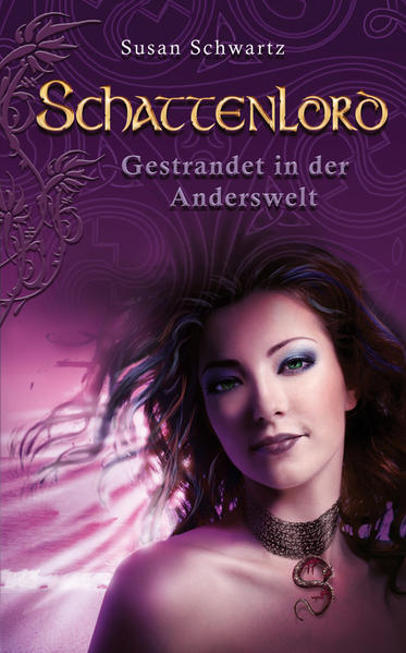 Schattenlord 1: Gestrandet in der Anderswelt