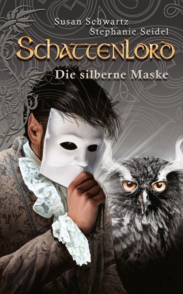Schattenlord 11: Die silberne Maske