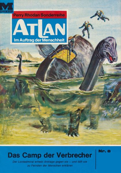 Atlan 8: Das Camp der Verbrecher (Heftroman)