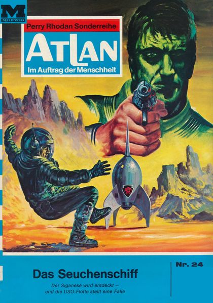 Atlan 24: Das Seuchenschiff (Heftroman)