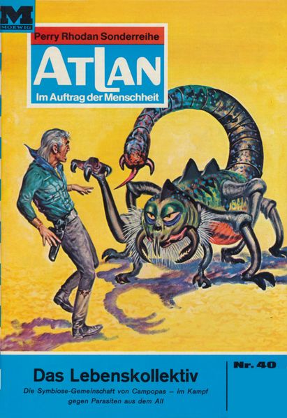 Atlan 40: Das Lebenskollektiv (Heftroman)