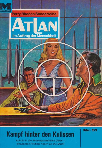 Atlan 51: Kampf hinter den Kulissen (Heftroman)