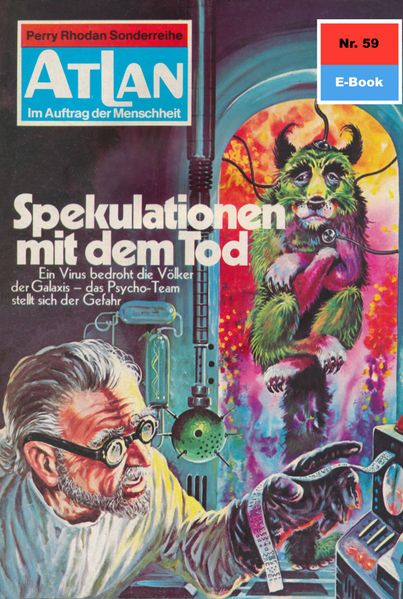 Atlan 59: Spekulationen mit dem Tod (Heftroman)