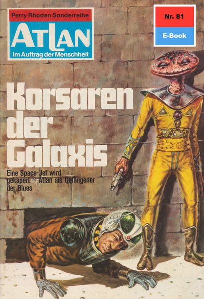 Atlan 81: Korsaren der Galaxis (Heftroman)