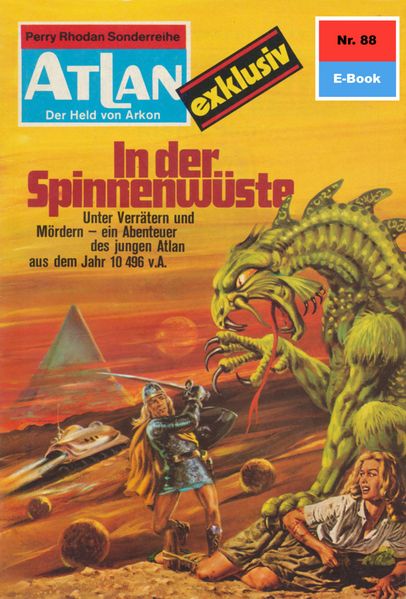 Atlan 88: In der Spinnenwüste (Heftroman)