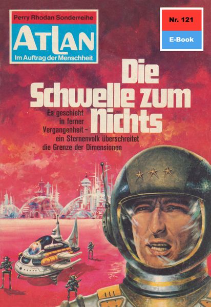 Atlan 121: Die Schwelle zum Nichts (Heftroman)
