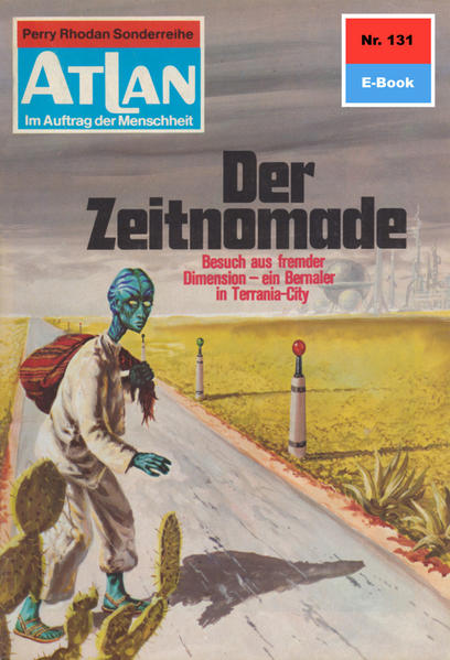 Atlan 131: Der Zeitnomade (Heftroman)