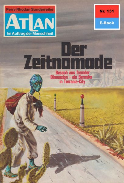 Atlan 131: Der Zeitnomade (Heftroman)